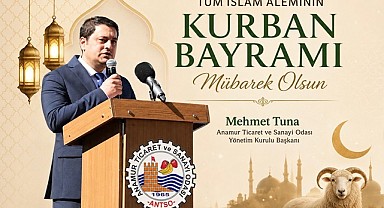 ANTSO Başkanı Mehmet Tuna'dan birlik ve beraberlik vurgusu