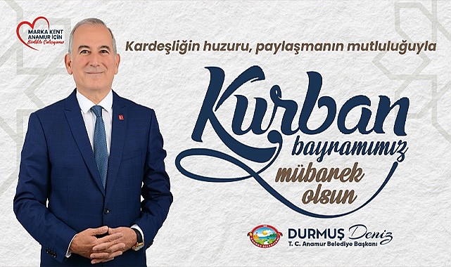 Başkan Durmuş Deniz’den Kurban Bayramı Mesajı