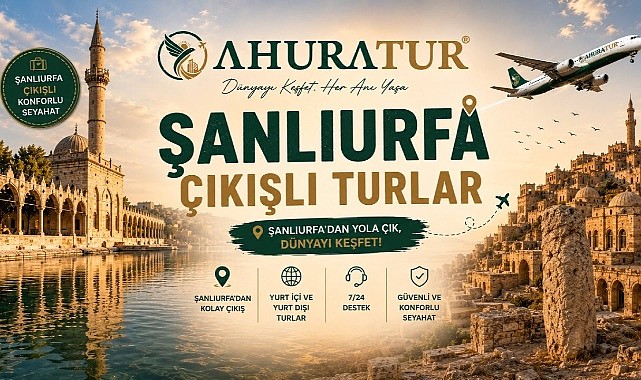Şanlıurfa Çıkışlı Turlar İle Yurt Dışı Seçenekleri