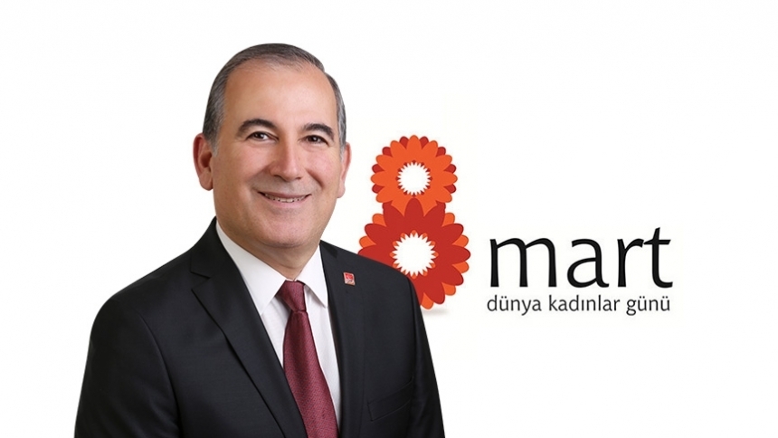 CHP’li Deniz’den 8 Mart mesajı